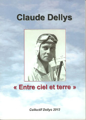 Claude Dellys Entre ciel et terre