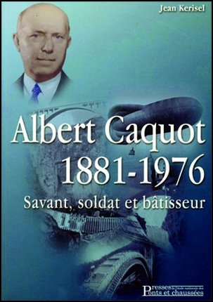 Albert Caquot 1881-1976